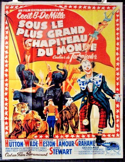 SOUS LE PLUS GRAND CHAPITEAU DU MONDE CinéImages